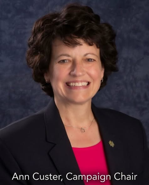 Ann Custer, Campaign Chair